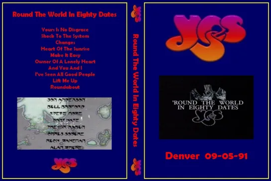 YES (05/09/91) - Round The World In Eighty Dates - Denver (with intro)