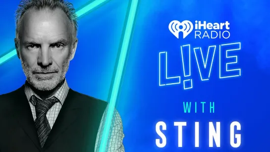 Sting - 2020-01-28 iHeartRadio L!VE, iHeartRadio Theater LA, Burbank, CA