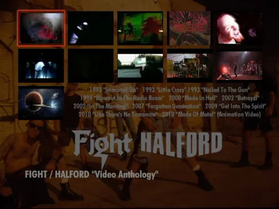 Fight, Halford Video Anthology