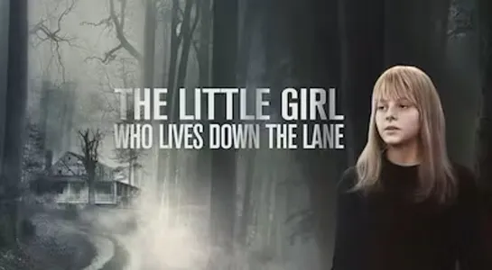 The Little Girl Who Lives Down the Lane (1976) EN