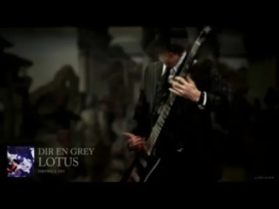 Dir en grey - LOTUS