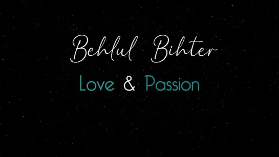 Behlul and Bihter Love  Passion