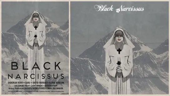 Чёрный нарцисс \ Black Narcissus (1947)-режиссёры Майкл Пауэлл и Эмерик Прессбургер