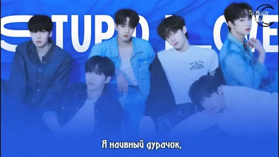 [RUS.SUB] ONEUS - STUPID LOVE