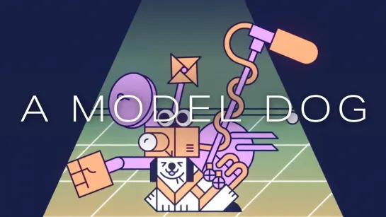 A Model Dog | Better Worlds