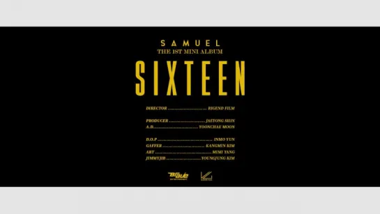 [Рус.саб] Samuel - Sixteen (식스틴) (Feat. Changmo)