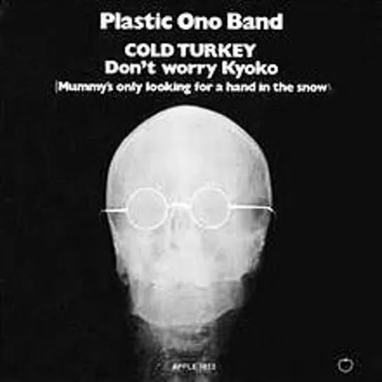 John Lennon & Plastic Ono Band - Cold Turkey (1969)