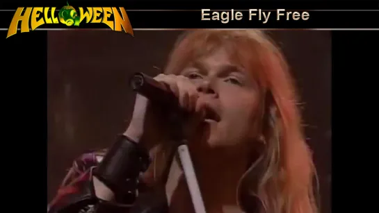 Helloween - Eagle Fly Free (1992) (Official Video)