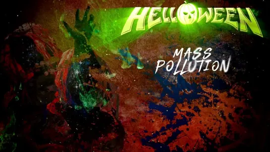 Helloween - Mass Pollution (2021) (Official Lyric Video)