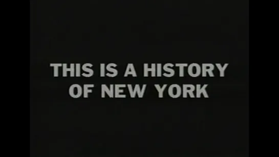 Это история Нью-Йорка / This Is a History of New York (1987) dir. Jem Cohen