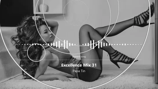 EXCELLENCE MIX by Papa Tin Best Deep House Vocal  Nu Disco 2023