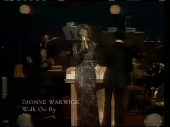 Dionne Warwick — Walk On By • Original Up-Town Divas