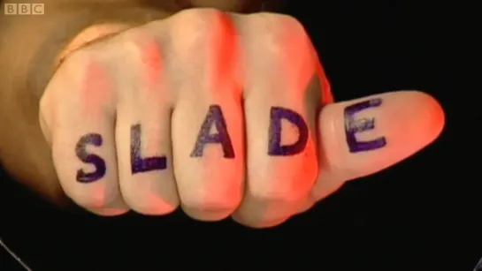 Its Slade (BBC 1999) (с русскими субтитрами). Документальный фильм о группе.