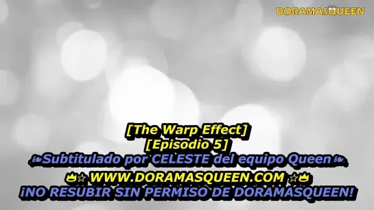 THE WARP EFFECT cap 5