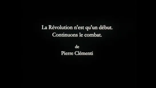 La révolution n'est qu'un début. Continuons le combat (1968) dir. Pierre Clementi (RUS SUB)