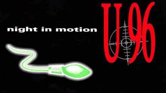 U96  «Night In Motion»