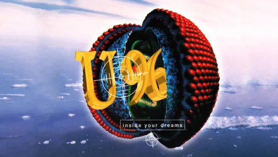 U96  «Inside Your Dreams»