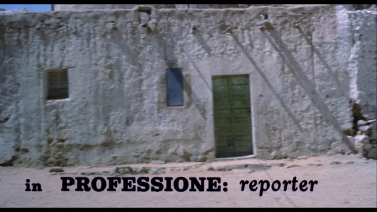 Профессия: Репортер / Professione: Reporter (1975) dir. Michelangelo Antonioni [1080p] (RUS SUB)