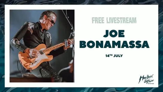 Joe Bonamassa - Montreux Jazz Festival, 2023