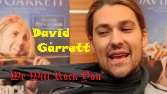 David Garrett - "We Will Rock You" Queen cover (Music Live In Concert 2012)