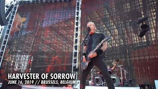 Metallica — "Harvester of Sorrow" (Brussels, Belgium - June 16, 2019)