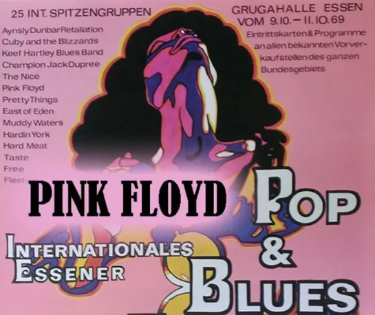 Pink Floyd - Pop-Und Bluesfestival Essen 1969