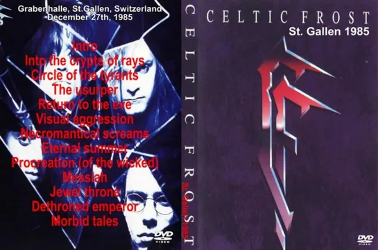 Celtic Frost - St. Gallen, Switzerland  (1985)