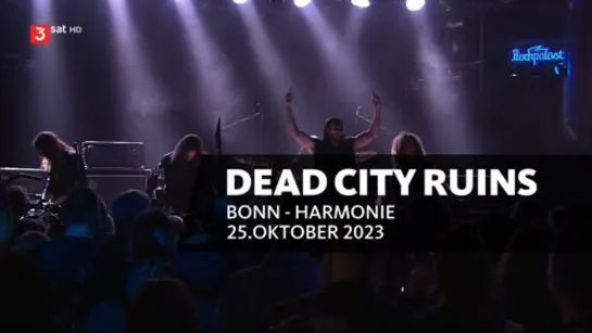 Dead City Ruins - Crossroads Festival Bonn (2023)