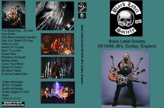 Black Label Society - JB’s Dudley (1999)