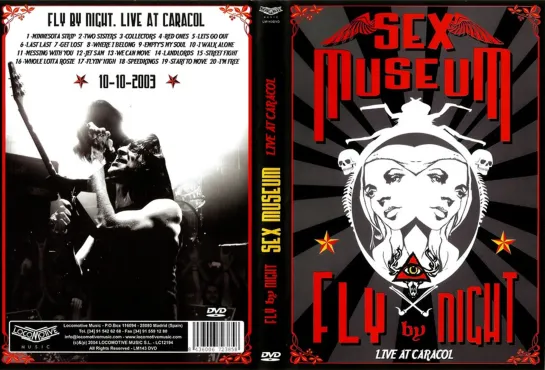 Sex Museum – Fly By Night [Live At Caracol] (2004)