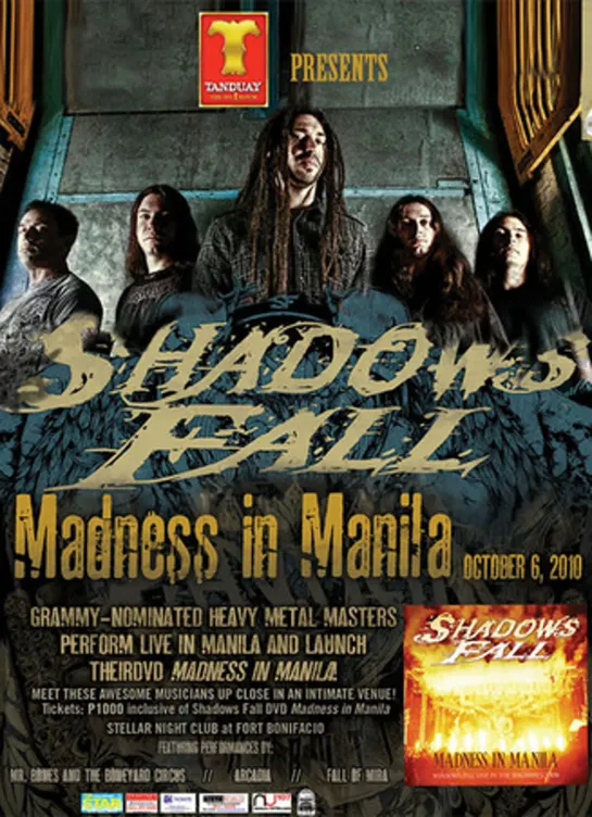 Shadows Fall – Madness in Manila (2010)