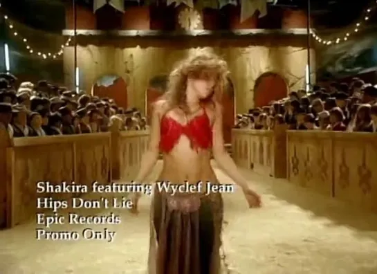 Shakira ft Wyclef Jean - Hips Dont Lie