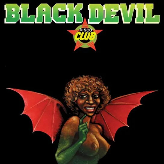 Black Devil Disco Club — Black Devil Disco Club [1978]