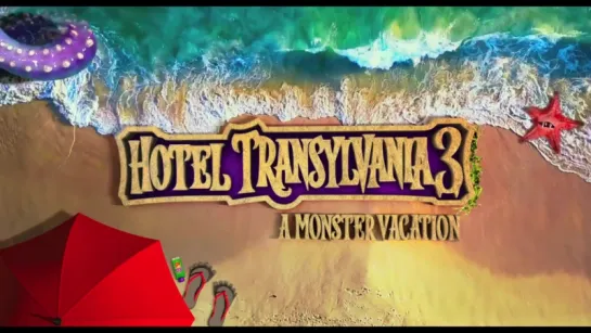 Hotel Transylvania 3- Summer Vacation Trailer