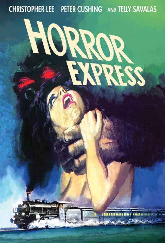 Поезд Ужасов (Horror Express) (1973) / Великобритания. Триллер, Ужасы, Фантастика.