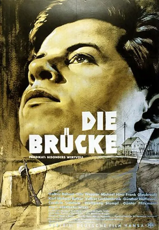 Мост (Die Brücke) (1959) / ФРГ. Военный, Драма,