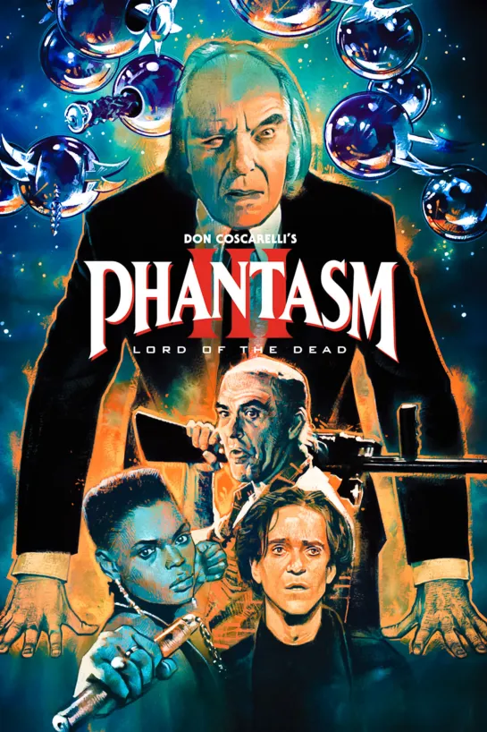 Фантазм 3 (Phantasm 3: Lord of the Dead) (1994) / США. Ужасы.