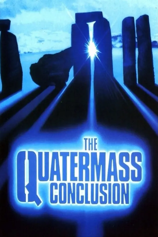 Куотермасс (The Quatermass Conclusion) (1979) 2 серия / Великобритания. Фантастика, Триллер, Драма.