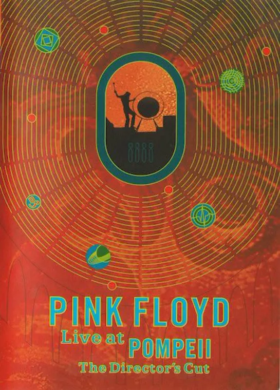 Pink Floyd – Live At Pompeii (1972)