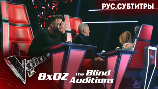 The Voice UK - 8x02 - SUB RUS HD