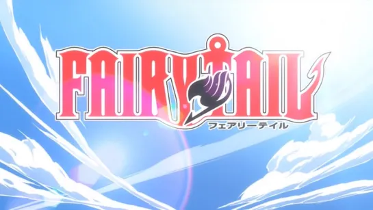 [AnimeOpend] Fairy Tail 1 Opening [Хвост Феи 1 Опенинг] (1080p HD)