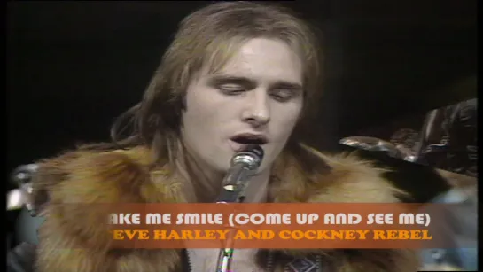 Squeeze - Cool for Cats/Steve Harley and Cockney Rebel - Make me Smile/