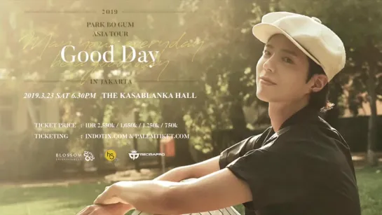 [OFFICIAL GREETINGS] 2019 PARK BO GUM ASIA TOUR IN JAKARTA #GoodDayinJKT