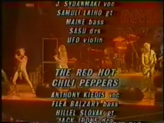 Red Hot Chili Peppers — Mommy Wheres Daddy • Provinssi Rockfest, Finland 04.06.1988