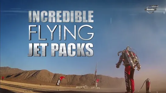 Невероятные джетпаки / Incredible Flying JetPacks (2014)