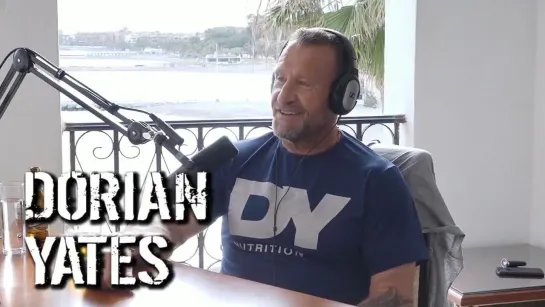 DORIAN YATES - JOHN HODGSONS BODYBUILDING PODCAST #009