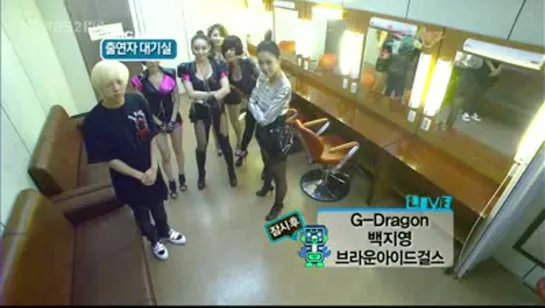 G-Dragon - Backstage with Baek Ji Young & Brown Eyed Girls Music Bank