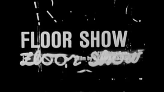 Floorshow (1978) dir. Richard Myers