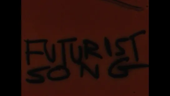 Futurist Song (1972) dir. Roger Jacoby