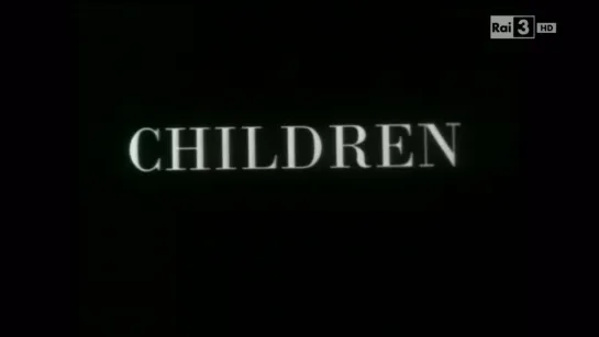 Children (2008) dir. Paolo Gioli